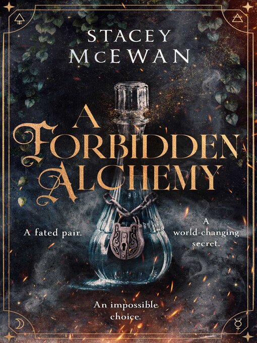 Title details for A Forbidden Alchemy by Stacey McEwan - Wait list